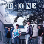 D-ONE JAPAN LIVE -PHASE : SPRING- | STAR TICKET